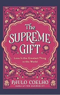 The Supreme Gift